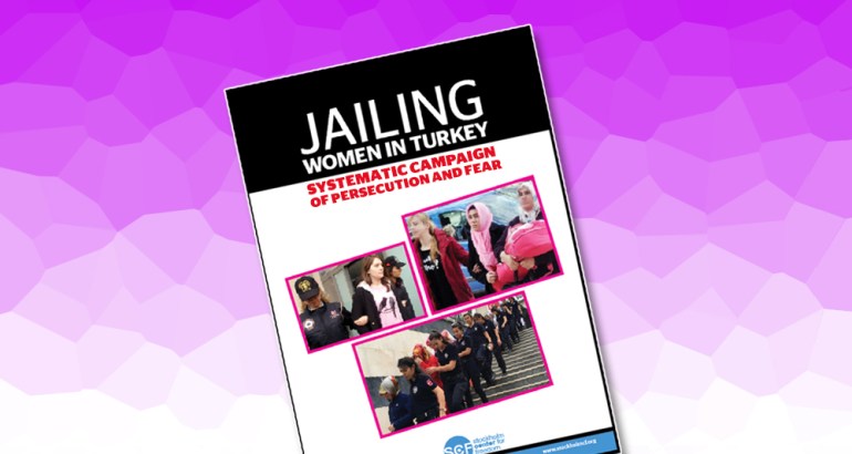 17,000 women, 515 babies in Turkish prisons: new report revealed